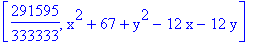 [291595/333333, x^2+67+y^2-12*x-12*y]